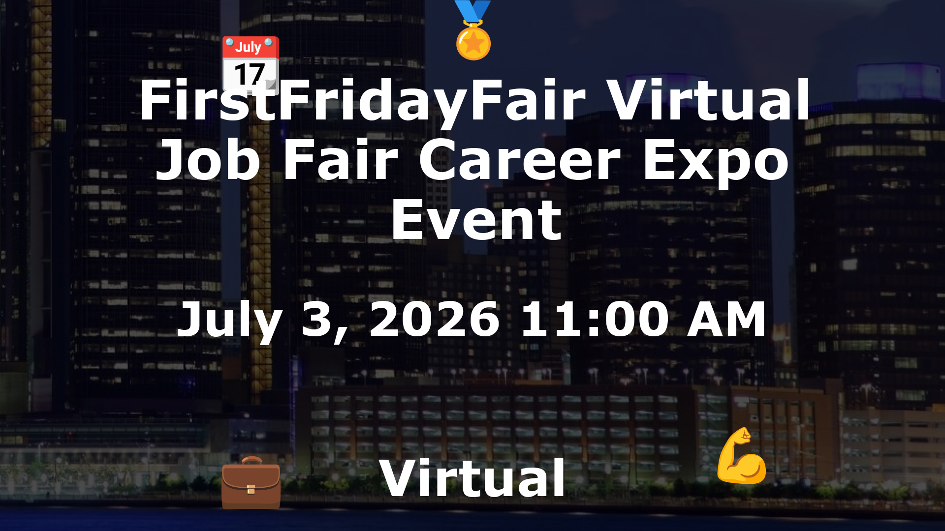 FirstFridayFair Virtual Job Fair Career Expo Event event image